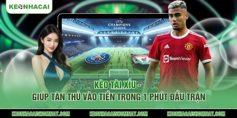 Kèo Tài Xỉu